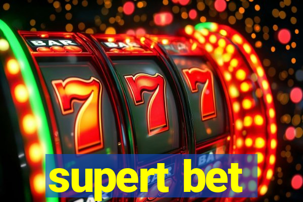 supert bet